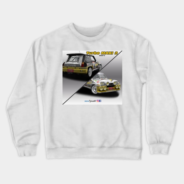 Renault 5 Turbo MAXI 2 Group B Crewneck Sweatshirt by PjesusArt